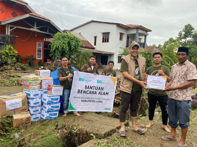 BSI Maslahat dan BSI Salurkan Bantuan Untuk PENYINTAS Banjir Bandang Luwu Sulsel