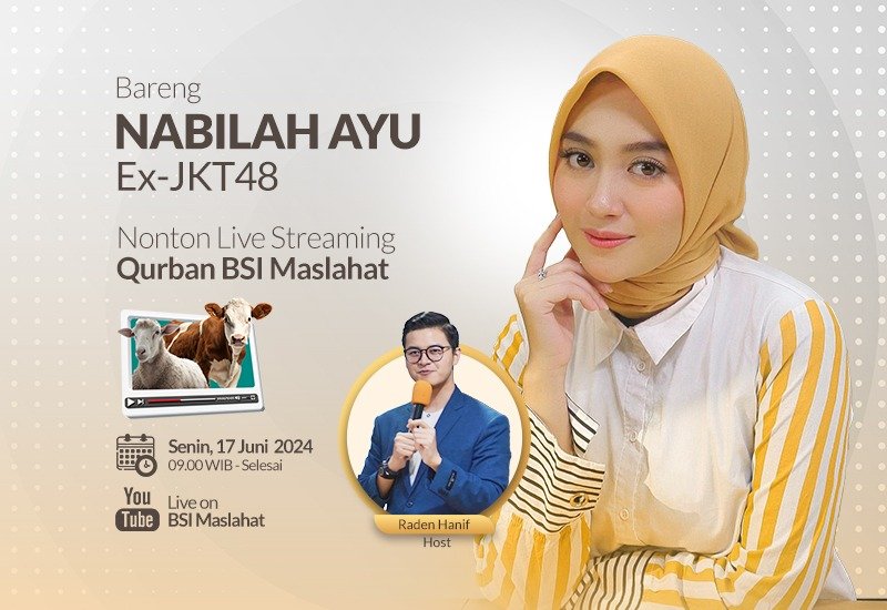 BSI Maslahat Lakukan Livestreaming Qurban 1445H di 38 Titik Selama 3 Hari