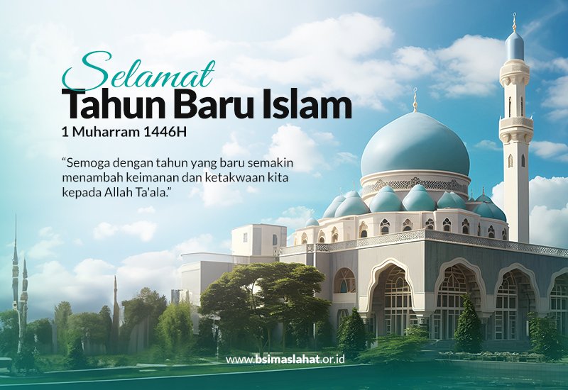 Bacaan Doa Akhir Dan Awal Tahun Hijriah 1 Muharram 1446 H Bsi Maslahat 