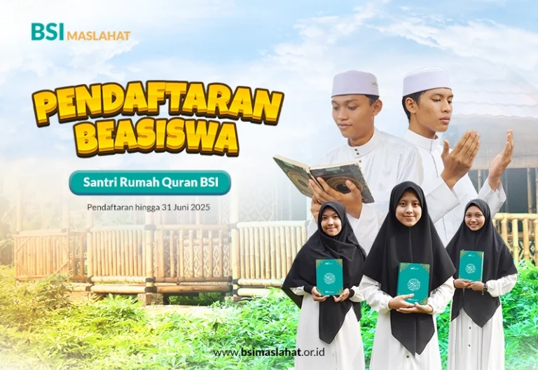 Pendaftaran beasiswa santri rumah qur’an bina santri indonesia