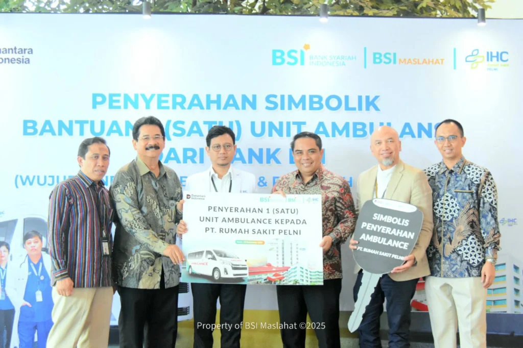 BSI Maslahat Hadirkan Ambulans untuk Tingkatkan Layanan Kesehatan Masyarakat