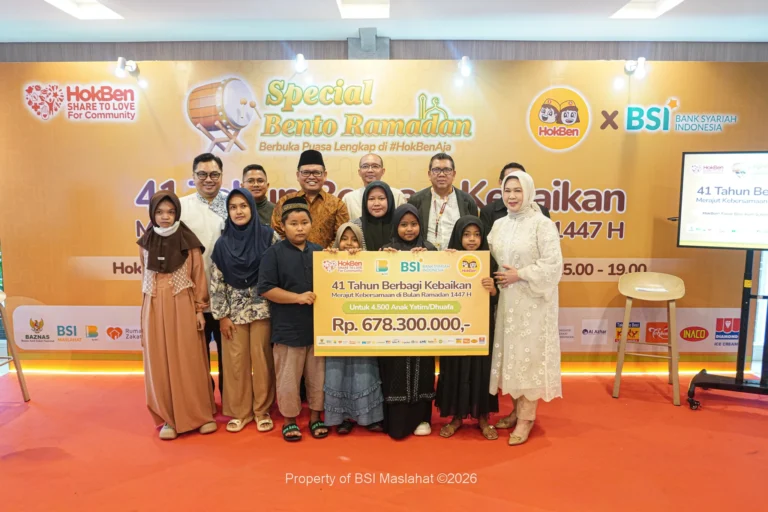 BSI Maslahat, BSI, dan HokBen Hadirkan Kebahagiaan Ramadan Lewat Program Buka Puasa Bersama Yatim