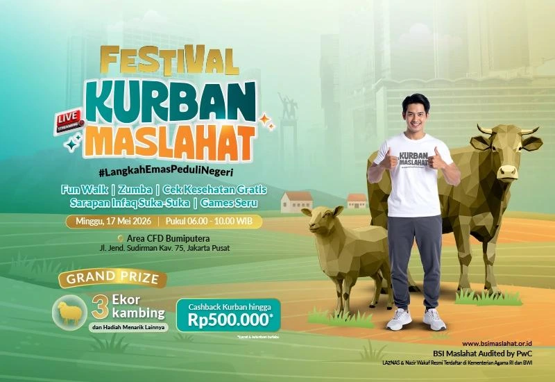 Jangan Lewatkan Festival Kurban Maslahat 2026 di CFD Jakarta, BSI Maslahat Hadirkan Berbagai Promo dan Games Menarik  