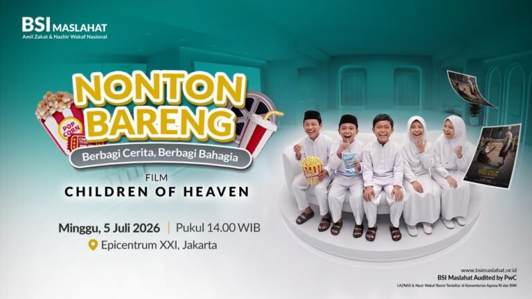 BSI Maslahat Ajak Donatur Bahagiakan Yatim Dhuafa Lewat Nobar Film Children of Heaven