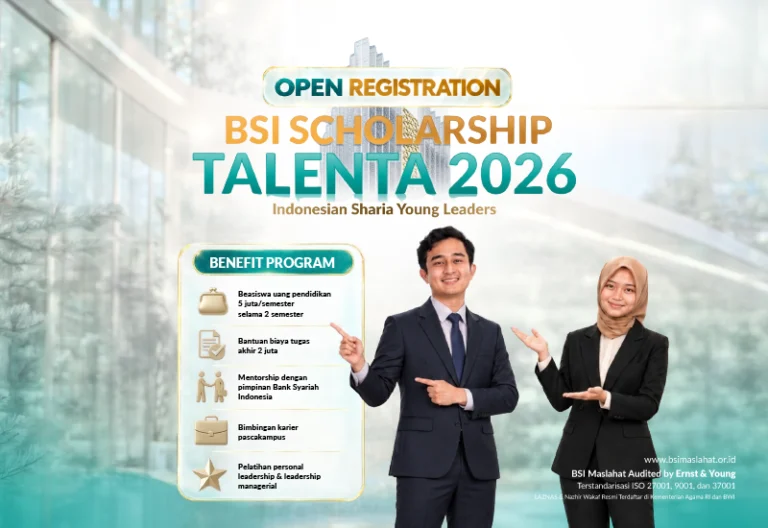 BSI Maslahat Buka Pendaftaran BSI Scholarship Talenta 2026 bagi Mahasiswa Tingkat Akhir